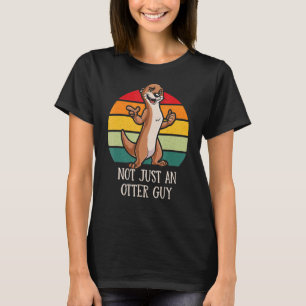 Not Just an Otter Guy Boyfriend Otter Fiance Sea T-Shirt