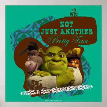 Not Just Another Pretty Face Poster by ShrekStore at Zazzle