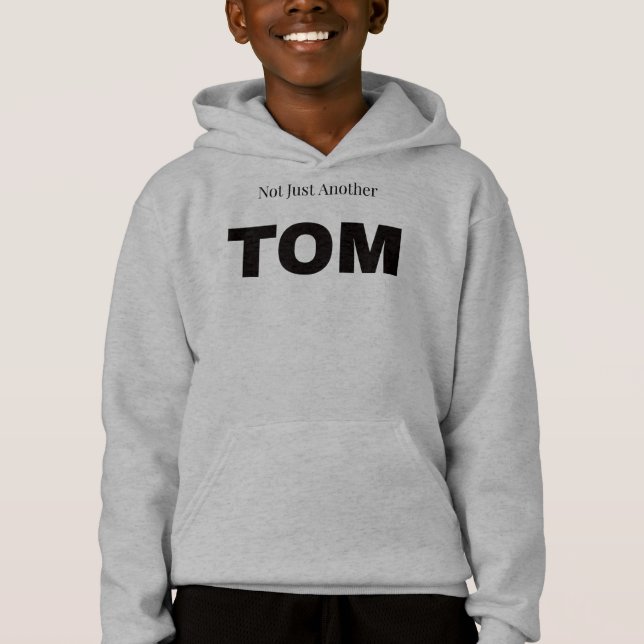 Not Just Another TOM Hoodie (Front)
