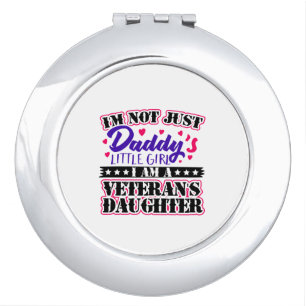 Not Just Daddy's Girl - Veteran's Daughter Compact Mirror