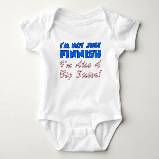 Not Just Finnish Big Sister Baby Bodysuit (Front)