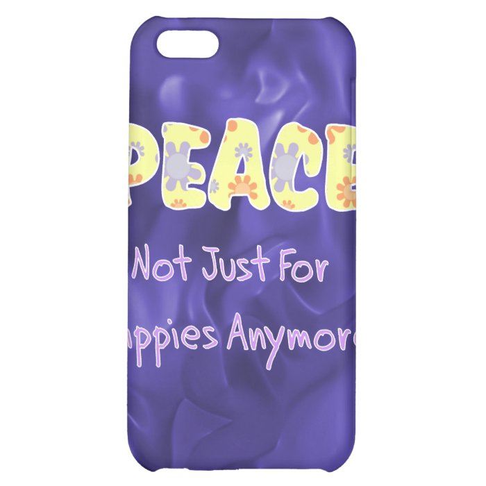 Not Just For Hippies Cover For iPhone 5C