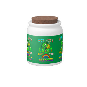 Not Just Lucky But Too Blessed Candy Jar