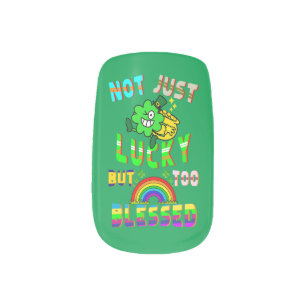 Not Just Lucky But Too Blessed Minx Nail Art