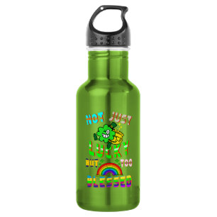 Not Just Lucky But Too Blessed Stainless Steel Water Bottle