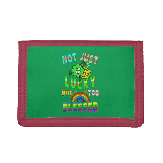 Not Just Lucky But Too Blessed Trifold Wallet (Front)