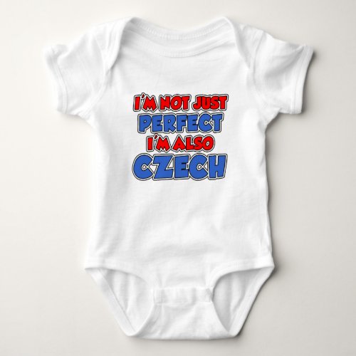 Not Just Perfect Czech Baby Bodysuit