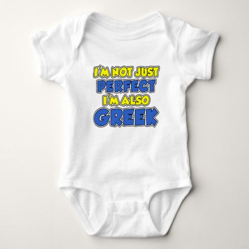 Not Just Perfect Greek Baby Bodysuit