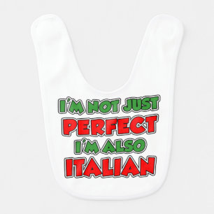 Not Just Perfect Italian Bib