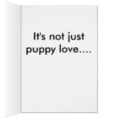 Not Just Puppy Love Cards (Inside (Right))