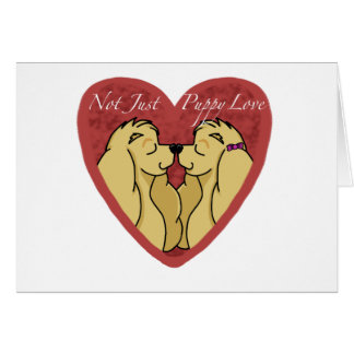 Not Just Puppy Love Cards