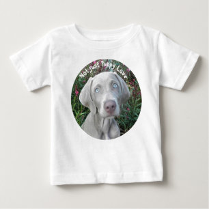 Not Just Puppy Love - Weimaraner Dog Baby T-Shirt