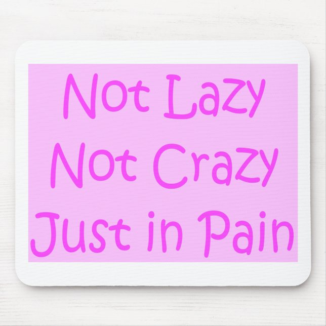 not lazy not crazy mouse pad (Front)
