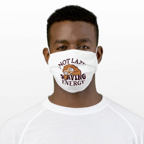 Not lazy Saving Energy Adult Cloth Face Mask