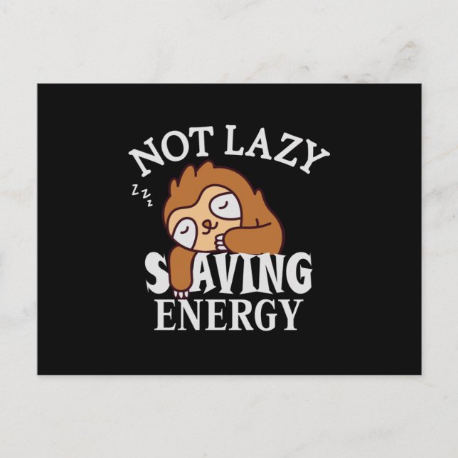 Not lazy, Saving Energy Postcard (Front)