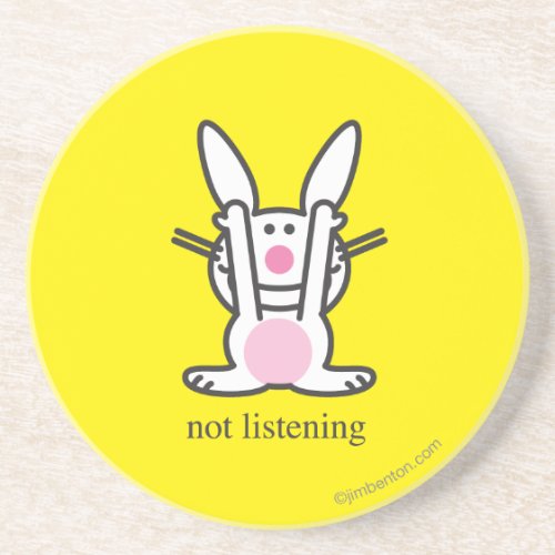 Not Listening Coaster