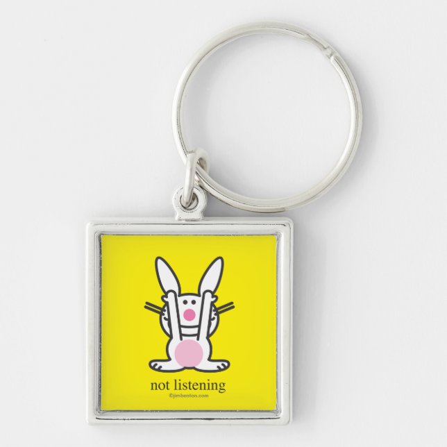 Not Listening Keychain (Front)