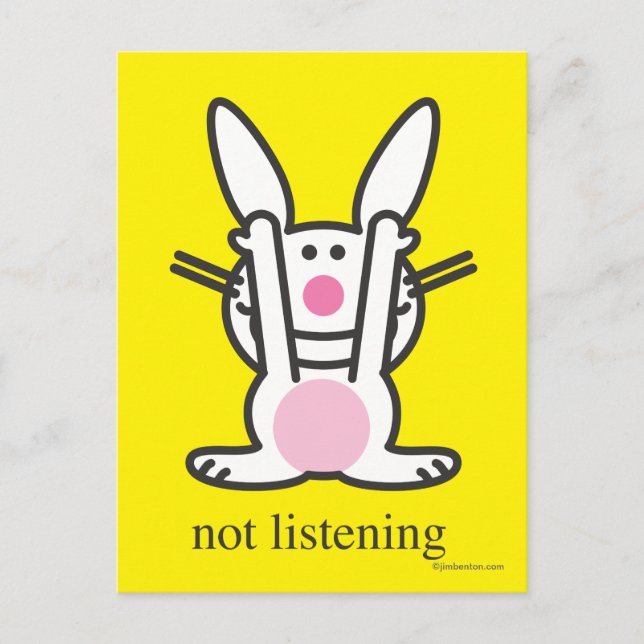 Not Listening Postcard (Front)