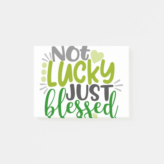 Not Lucky Just Blessed Post-it Notes (Front)