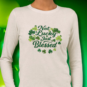 Not Lucky Just Blessed Shamrock St. Patrick's Day  Tri-Blend Shirt