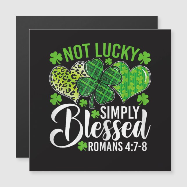 Not Lucky Simply Blessed Christian (Front/Back)