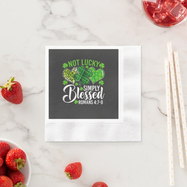 Not Lucky Simply Blessed Christian Napkins (Insitu)