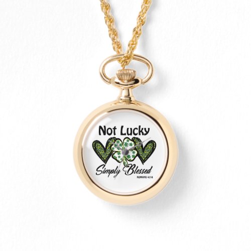 NOT LUCKY SIMPLY BLESSED IRISH HEARTS WATCH