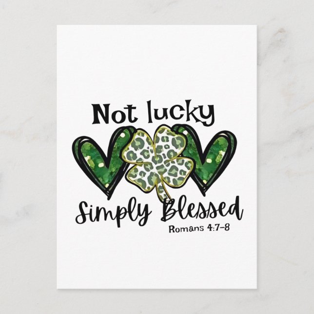 Not Lucky, Simply Blessed Lucky Charm St Patrick  Postcard (Front)