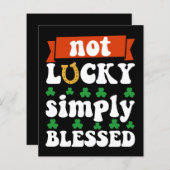 Not Lucky Simply Blessed St. Patrick's Day (Front/Back)