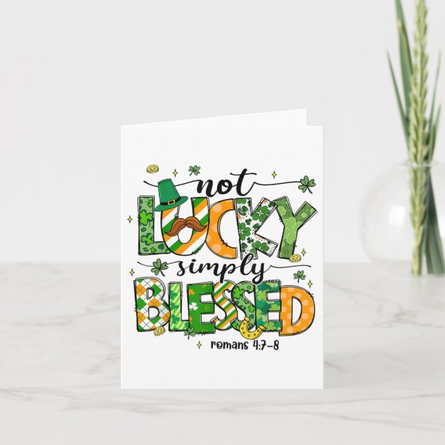 Not Lucky Simply Blessed St Patricks Day Faith Chr Card (Front)