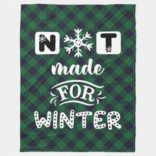 Not Made for Winter Green Plaid Fleece Blanket