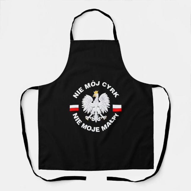 Not My Circus, Not My Monkeys Apron (Front)