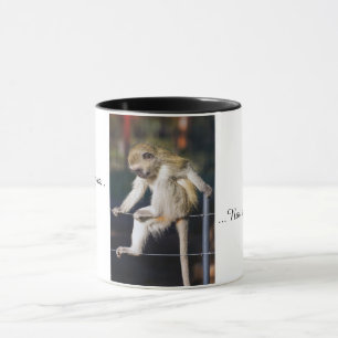 Not my circus, not my monkeys mug