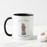 Not my Circus Not My Monkeys | Watercolor Monkey M Mug<br><div class="desc">A gift any monkey or coffee lover will enjoy! Whether you're drinking your morning coffee, your evening tea, or something in between – this mug's for you! Trendy personalized design. These mugs make the perfect gift. Add your custom wording to this design by using the "Edit this design template" boxes...</div>