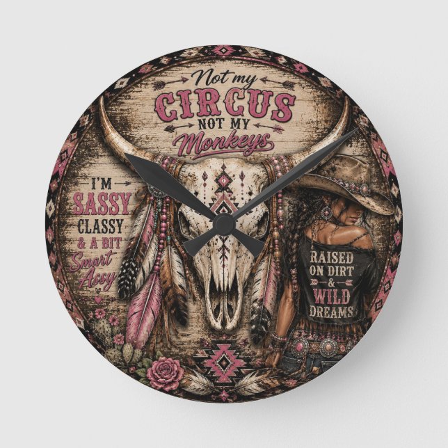 Not My Circus Western Wall Clock (Front)