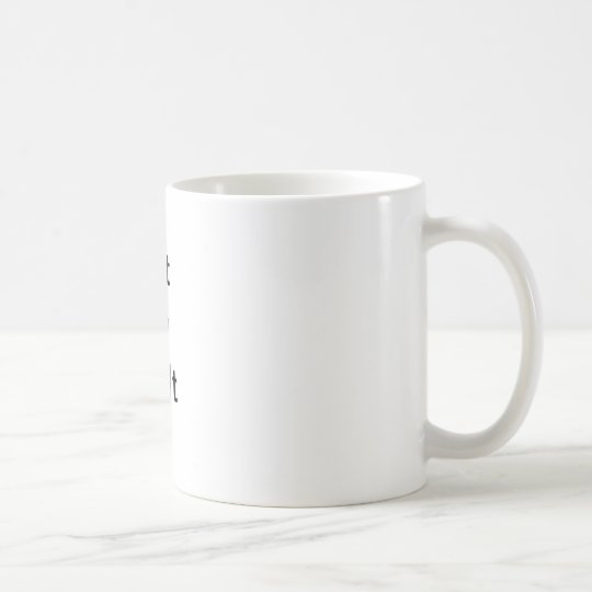Not My Fault Coffee Mug