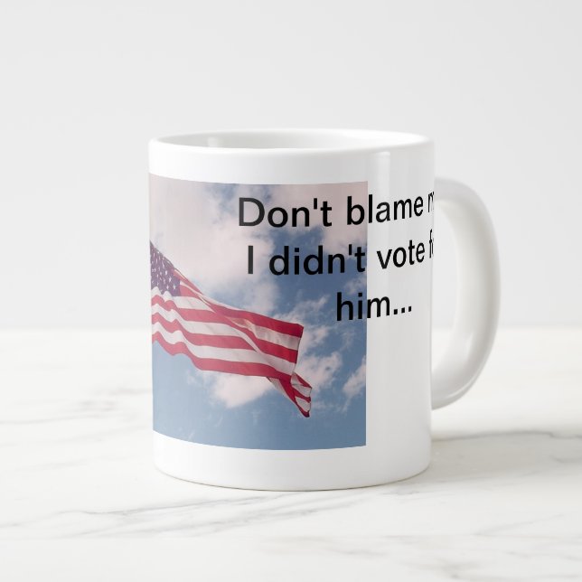 Not my fault giant coffee mug (Front Right)