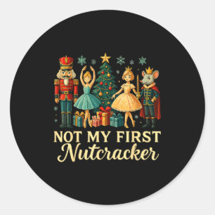 Not My First Nutcracker Sugar Plum Costume, Christ Classic Round Sticker