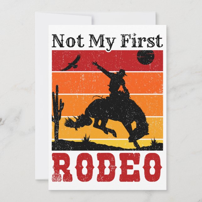 Not My First Rodeo Cowboy Cowgirl Horse Sunset Invitation (Front)