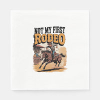 Not My First Rodeo Horse COuntry Western