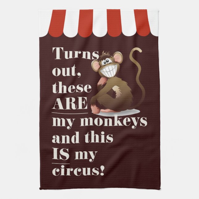 Not My Monkeys, Not My Circus Joke Wall Hanging Kitchen Towel (Vertical)