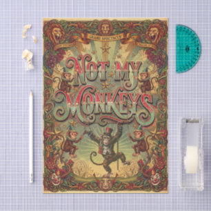 Not My Monkeys! Vintage Circus Extravaganza Tissue Paper
