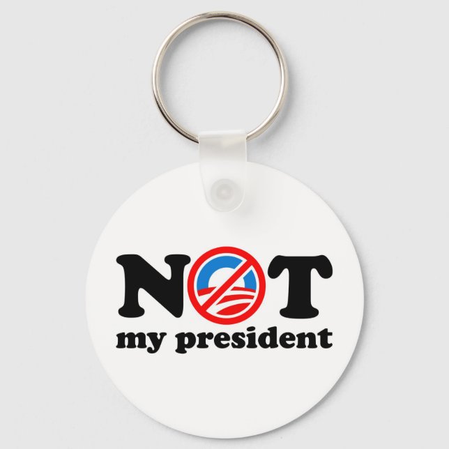 NOT MY PRESIDENT KEYCHAIN (Front)