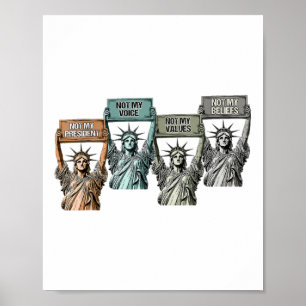 Not My President Not My Voice Not My Values Not My Poster