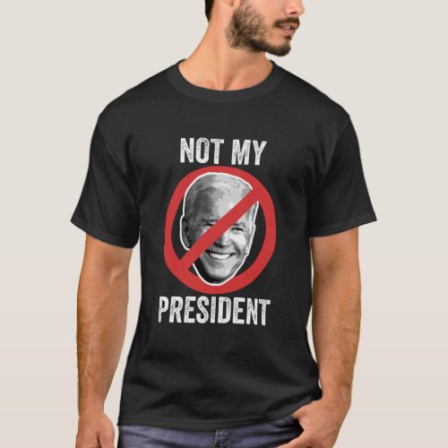 Not My President T_Shirt