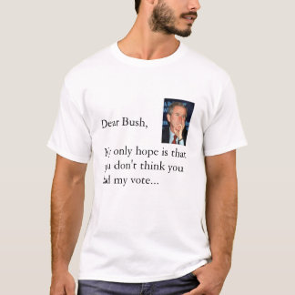 Not MY President T-Shirt