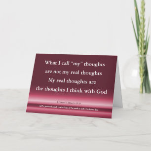 Not my real thoughts A Course In Miracles Quote Card