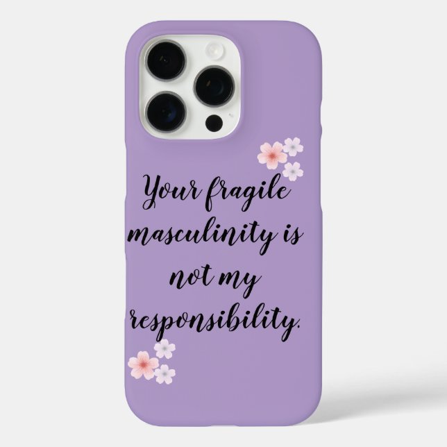 🔥 Not My Responsibility – Bold Feminist Stateme Case-Mate iPhone Case (Back)