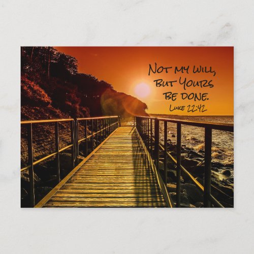 Not my will but Yours be done Luke 2242 Scripture Postcard