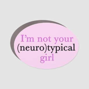 Not Neurotypical Girl Cute Autism Pride Pink Aspie Car Magnet
